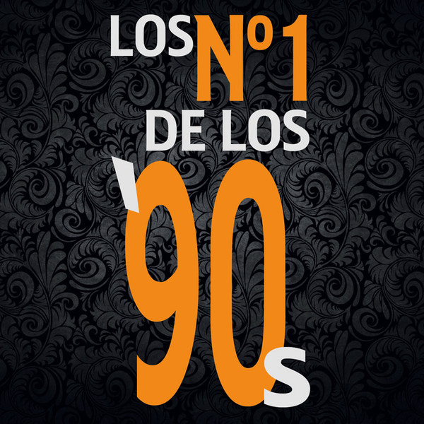 Los Nº1 De Los 90's