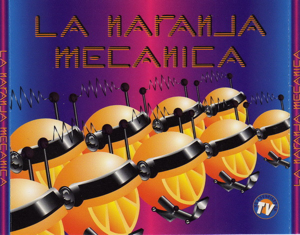 La Naranja Mecánica