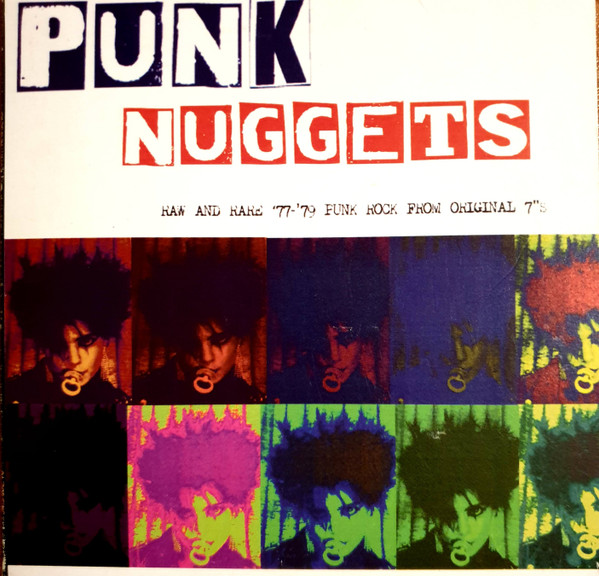 Punk Nuggets (Raw And Rare '77-'79 Punk Rock From Original 7"s)