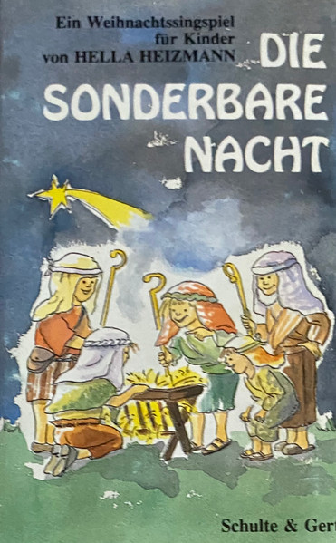 Die Sonderbare Nacht (Ein Weihnachtssingspiel Für Kinder)