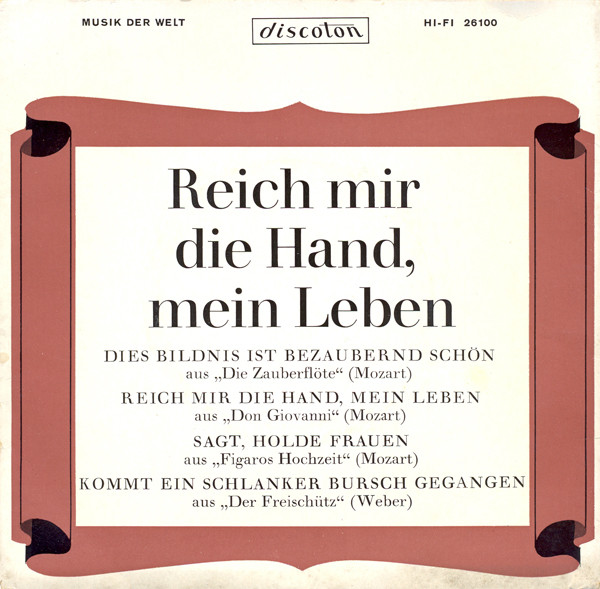 Reich Mir Die Hand, Mein Leben