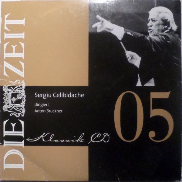 Sergiu Celibidache Dirigiert Anton Bruckner