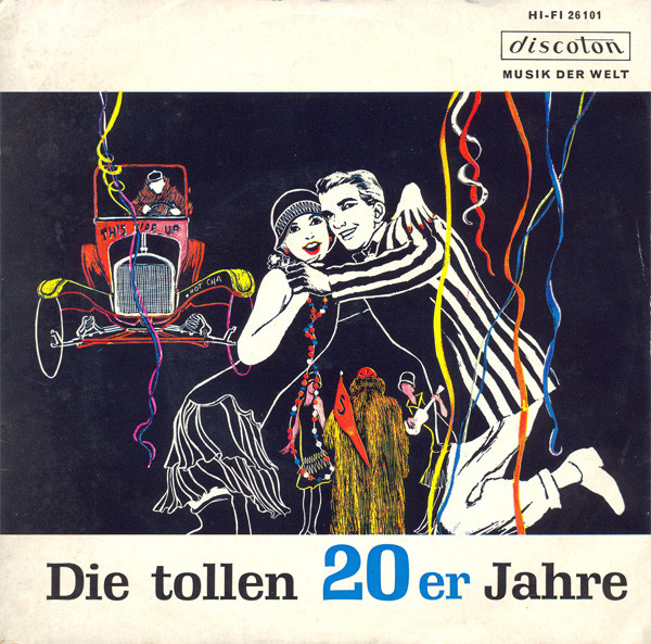 Die Tollen 20er Jahre