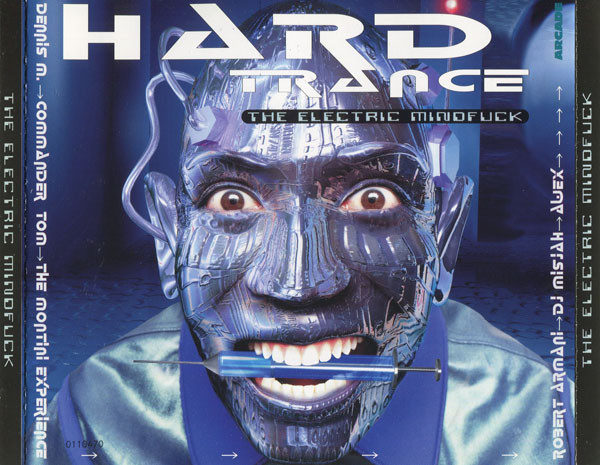 Hard Trance (The Electric Mindfuck)