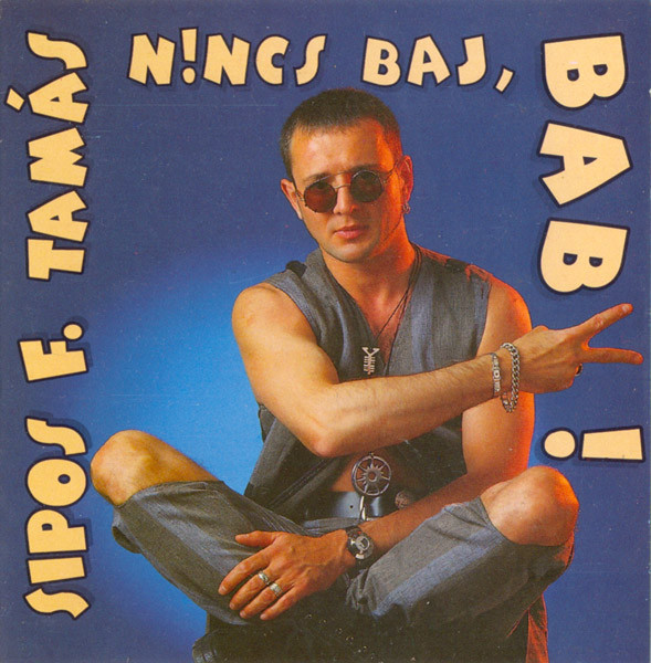 Nincs Baj, Baby!