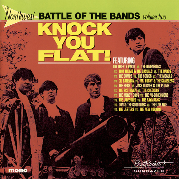 Knock You Flat! (The Northwest Battle Of The Bands Volume Two)