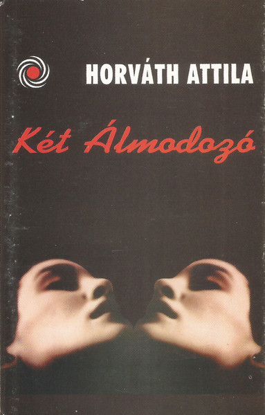 Két Álmodozó