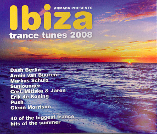 Ibiza Trance Tunes 2008