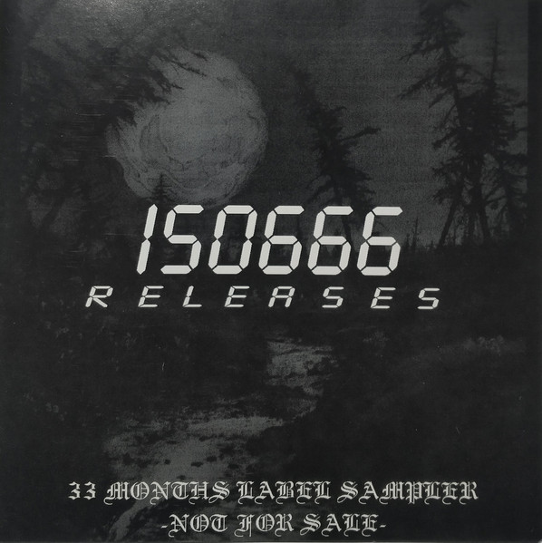 ISO666 Releases - 33 Months Label Sampler