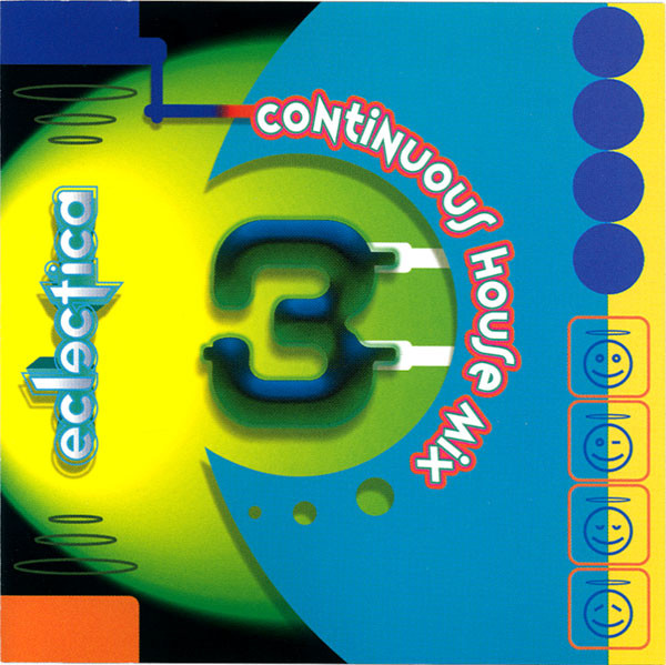 Eclectica 3 (Continuous House Mix)