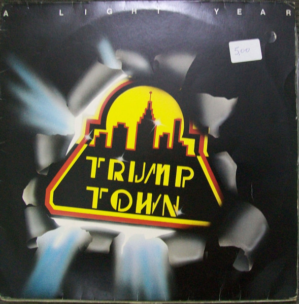 Trump Town - A Light Year