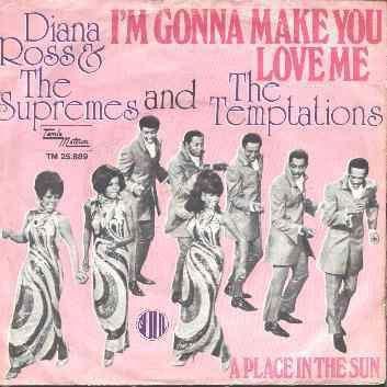 I'm Gonna Make You Love Me