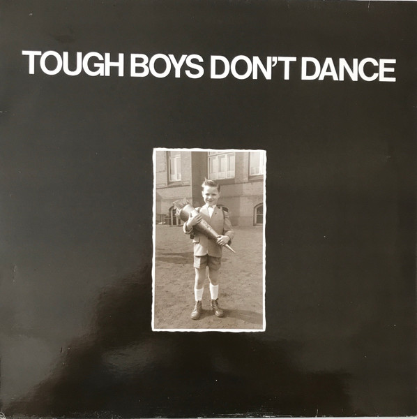 Tough Boys Don't Dance