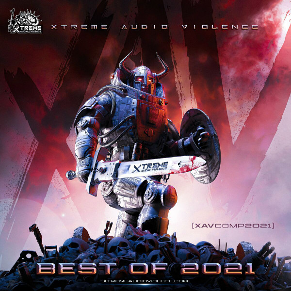 Best Of Xtreme Audio Violence 2021