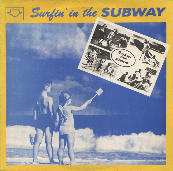 Surfin' In The Subway