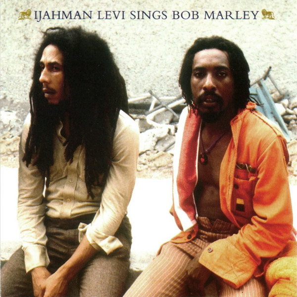 Ijahman Levi Sings Bob Marley