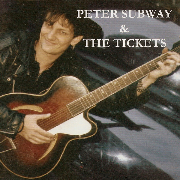 Peter Subway & The Tickets