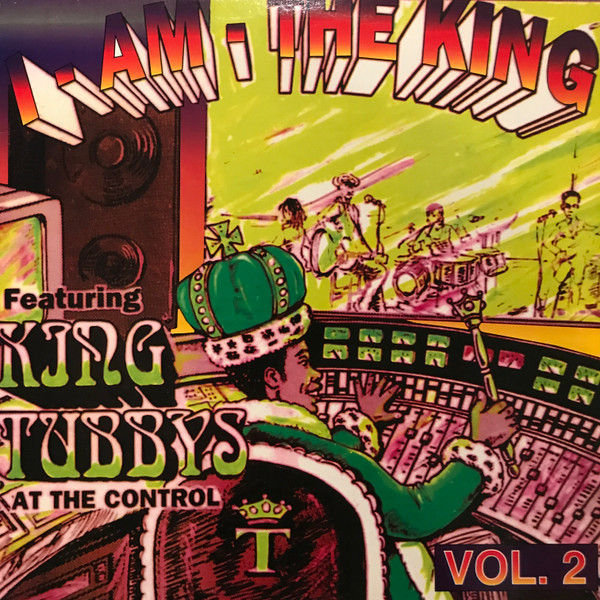 I Am The King Vol. 2