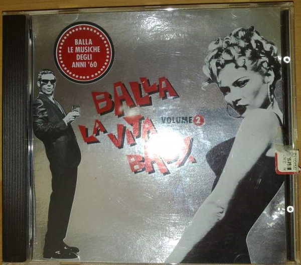 Balla La Vita, Baby. Vol. 2