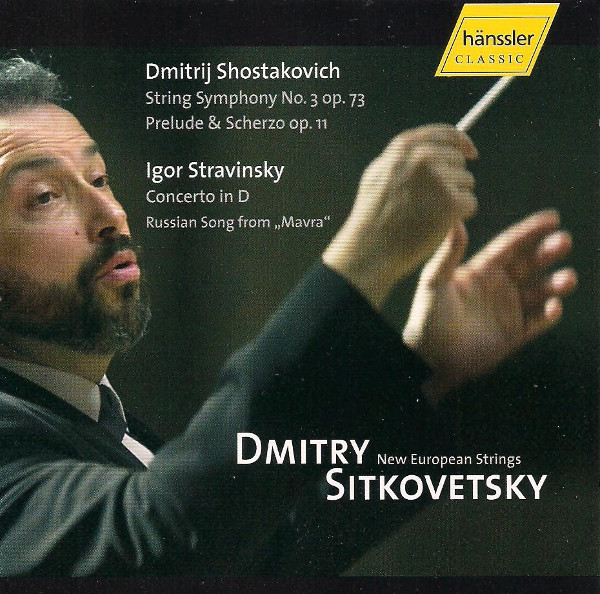 String Symphony No. 3 Op. 73 / Prelude & Scherzo Op. 11 / Concerto In D