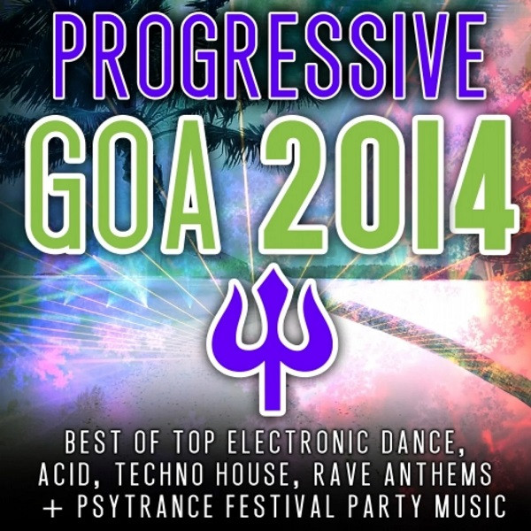Progressive Goa 2014