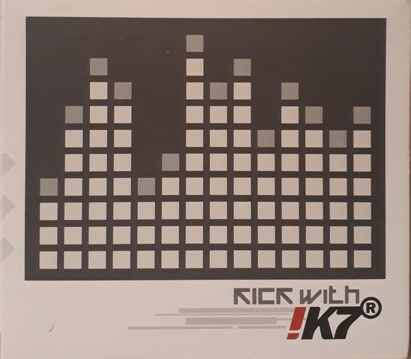Kick With !K7