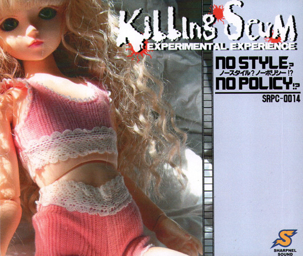 No Style? No Policy!? = ノースタイル?ノーポリシー!?