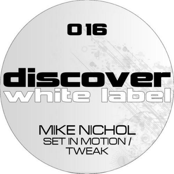 Set In Motion / Tweak