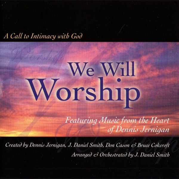 We Will Worship