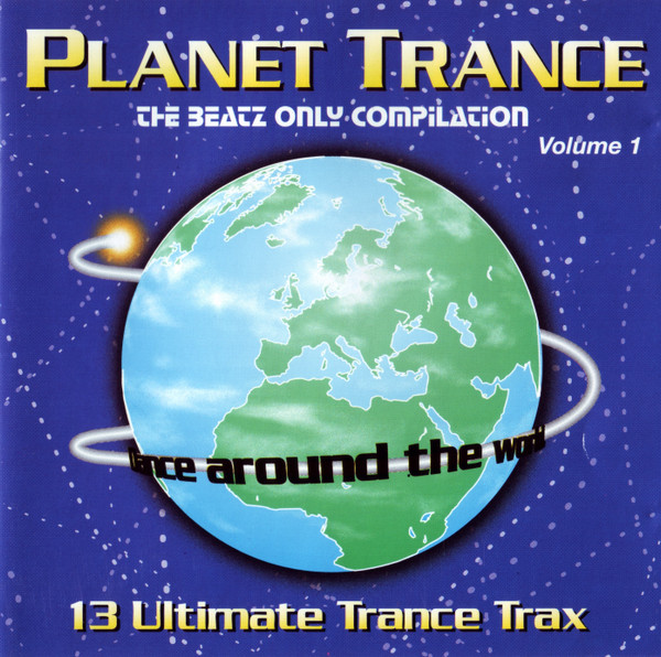 Planet Trance - The Beatz Only Compilation Volume 1