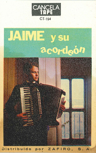 Jaime Y Su Acordeón
