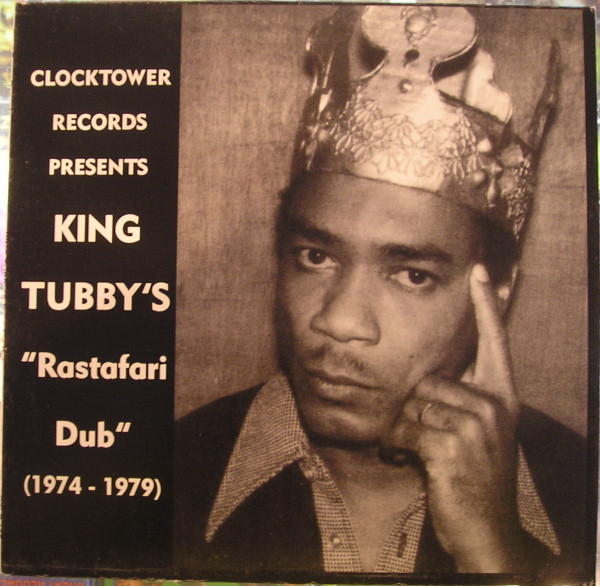 King Tubby's "Rastafari Dub" (1974 - 1979)