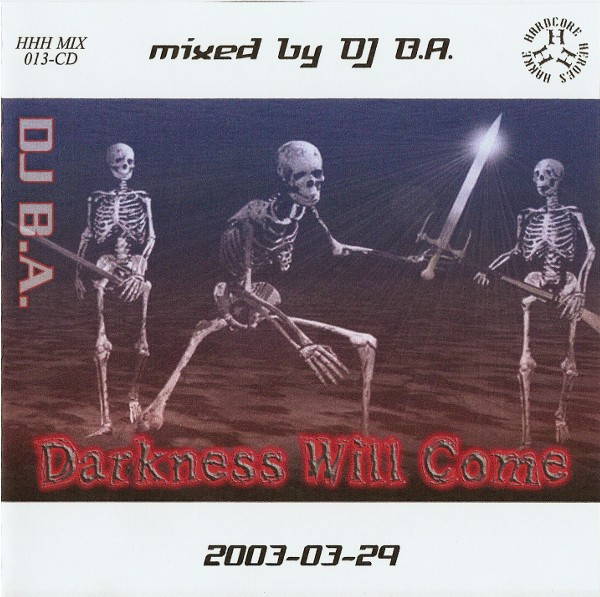 Darkness Will Come