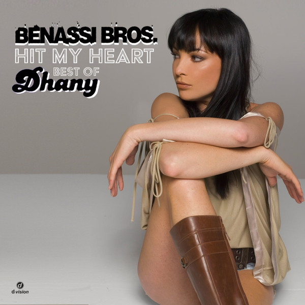 Hit My Heart (Best Of Dhany)