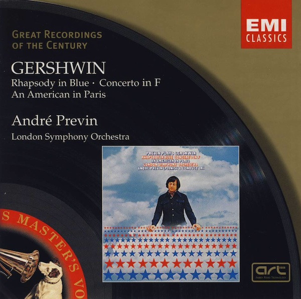 Rhapsody In Blue • Concerto In F • An American In Paris