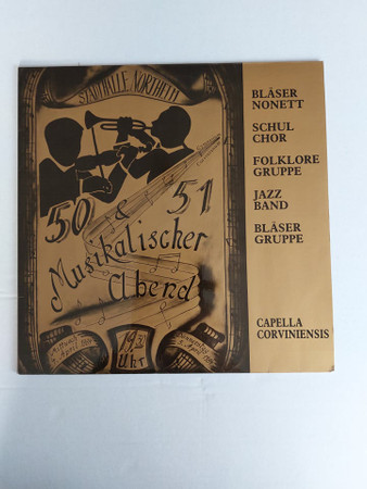 50. & 51. Musikalischer Abend Des Gymnasium Corvinianum Northeim