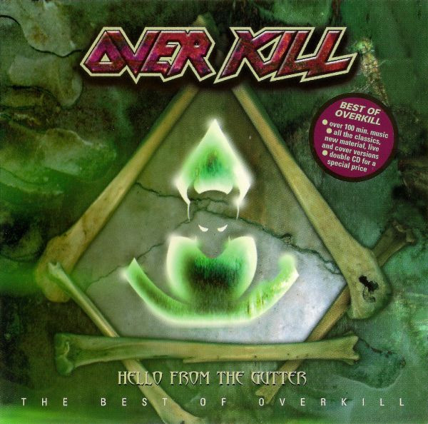 Hello From The Gutter (The Best Of Overkill)