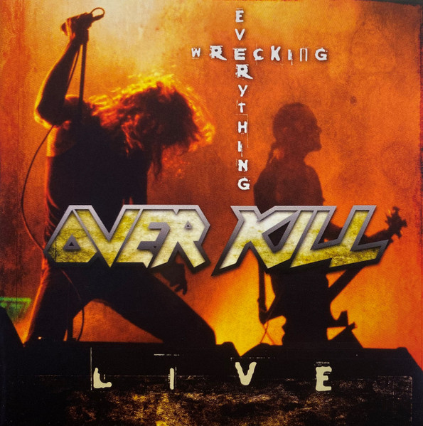 Wrecking Everything - Live