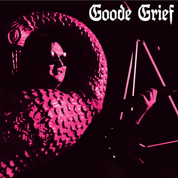 Goode Grief (Deluxe)