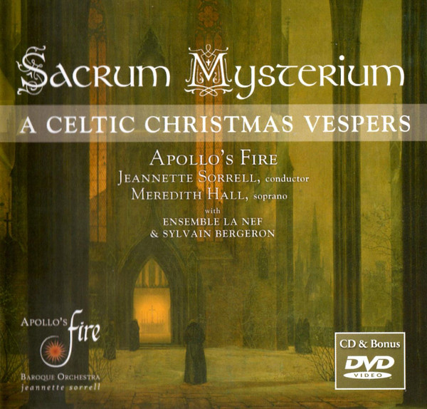 Sacrum Mysterium: A Celtic Christmas Vespers
