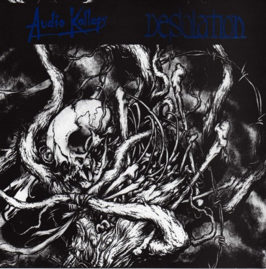 Audio Kollaps / Desolation
