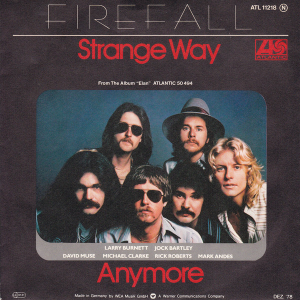 Strange Way / Anymore