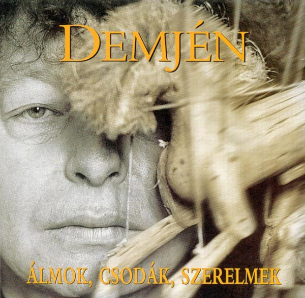 Álmok, Csodák, Szerelmek