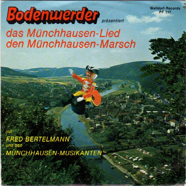 Bodenwerder Präsentiert: Das Münchhausen-Lied / Den Münchhausen Marsch