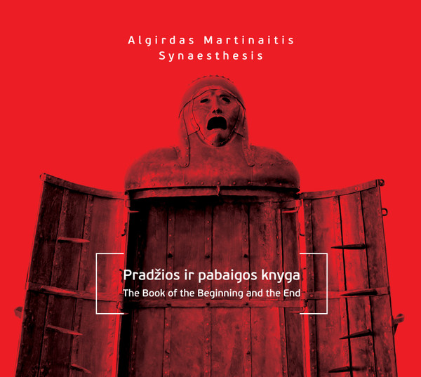 Pradžios Ir Pabaigos Knyga = The Book Of The Beginning And The End