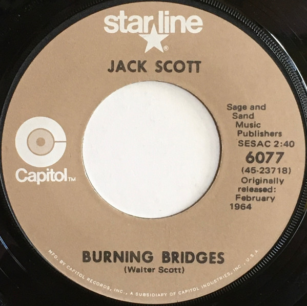 Burning Bridges / What In The World's Come Over You