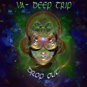 Deep Trip - Drop Out
