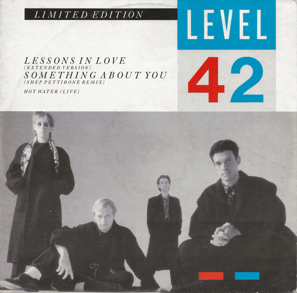 Lessons In Love / Something About You
