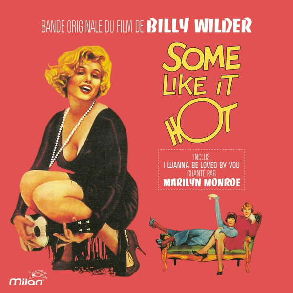 Bande Originale Du Film De Billy Wilder - Certains L'aiment Chaud ! (Some Like It Hot) - Irma La Duce