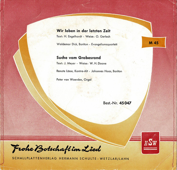 Wir Leben In Der Letzten Zeit / Suche Vom Grabesrand